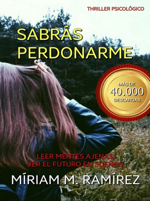 Title details for Sabrás perdonarme (Sabrás perdonarme 1) by Míriam M. Ramírez - Available
